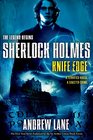 Knife Edge (Sherlock Holmes: The Legend Begins)