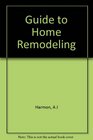 Guide to Home Remodeling