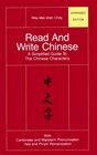 Read and Write Chinese A Simplified Guide to the Chinese Characters