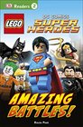 DK Readers L2 LEGO DC Comics Super Heroes Amazing Battles
