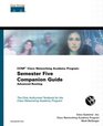 CCNP Cisco Networking Academy Program Semester Five Companion Guide Advanced Routing