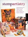 Stamp Artistry Combining Stamps With Beadwork Carving Collage Etching Fabric Metalwork Painting Polymer Clay Repousse and More