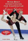 MindBody Conditioning for Competitive Figure Skaters