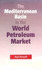 The Mediterranean Basin in the World Petroleum Market
