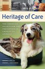 Heritage of Care The American Society for the Prevention of Cruelty to Animals