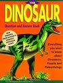 The Dinosaur Question and Answer Book