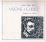 Visions of Christ A Posthumous Cycle of Poems