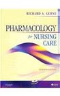 Pharmacology for Nursing Care  Text and EBook Package