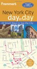 Frommer's Day by Day Guide to New York City