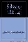 Silvae IV