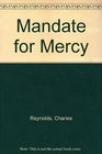 Mandate for Mercy