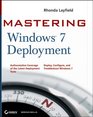 Mastering Windows 7 Deployment