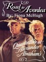 Quarantine At Alexander Abrahm\'s  (Road to Avonlea)