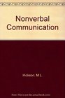 Nonverbal Communication Studies and Applications