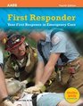 First Responder Your First Response in Emergency Care