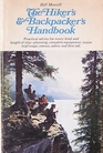 The Hiker's and Backpacker's Handbook