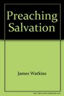 Preaching salvation