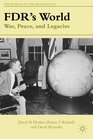 FDR's World War Peace and Legacies