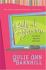 Radical Forgiveness It's Time to Wipe Your Slate Clean