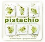 Pistachio Savory  Sweet Recipes Inspired by World Cuisines