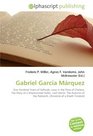 Gabriel García Márquez: One Hundred Years of Solitude, Love in the Time of Cholera, The Story of a Shipwrecked Sailor, Leaf Storm, The Autumn of the Patriarch, Chronicle of a Death Foretold