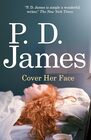 Cover Her Face (Adam Dalgliesh, Bk 1)