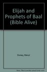Elijah and Prophets of Baal