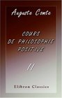 Cours de philosophie positive Tome 2