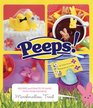 Peeps Recipes and Crafts to Make with Your Favorite Marshmallow Treat