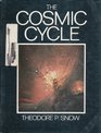 The Cosmic Cycle
