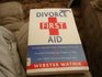 Divorce First Aid How to Protect Yourself from Domestic Violence Parental Kidnappings Theft of Property  Other Domestic Emergencies