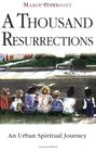 A Thousand Resurrections