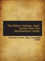 The Miller's holiday short stories from The Northwestern miller