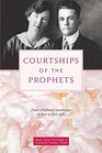 Courtships of the Prophets