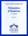 Les Mmoires d'Hadrien 1re partie