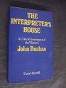 The interpreter's house A critical assessment of John Buchan