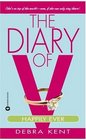 The Diary of V : Happily Ever After? (Diary of V)
