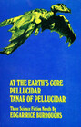 At the Earth's Core Pellucidar Tanar of Pellucidar