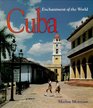 Cuba (Enchantment of the World. Second Series)