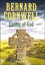 Enemy of God : A Novel of Arthur