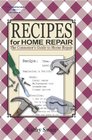 Recipes for Home Repair