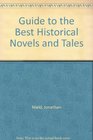 Guide to the Best Historical Novels and Tales