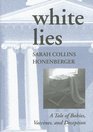 White Lies A Tale of Babies Vaccines and Deception