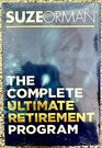 The Complete Ultimate Retirement Program