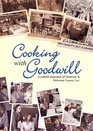 Cooking with Goodwill