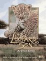 The Leopard Son A True Story