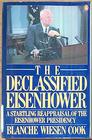 The Declassified Eisenhower