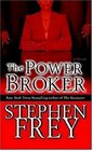 The Power Broker (Christian Gillette, Bk 3)