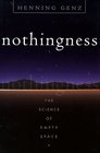 Nothingness The Science of Empty Space