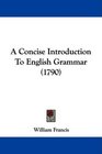 A Concise Introduction To English Grammar